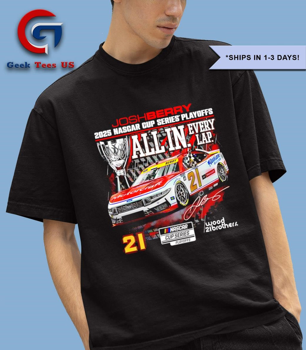 Josh Berry 2025 Nascar Cup Series Playoffs Ford Motorcraft All In Checkered flag signature shirt