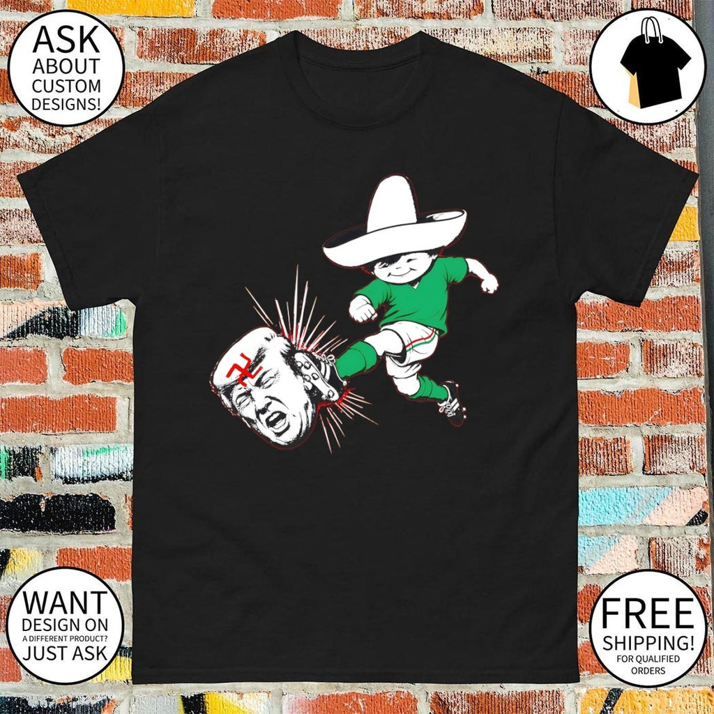 Juanito Mexico kick Donald Trump head World Cup 1970 shirt