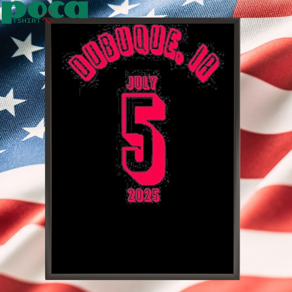 July 05 2025 311 Dubuque, Iowa Shirt