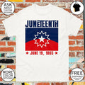 Juneteenth Red White Blue Freedom flag American Freedom 1865 shirt