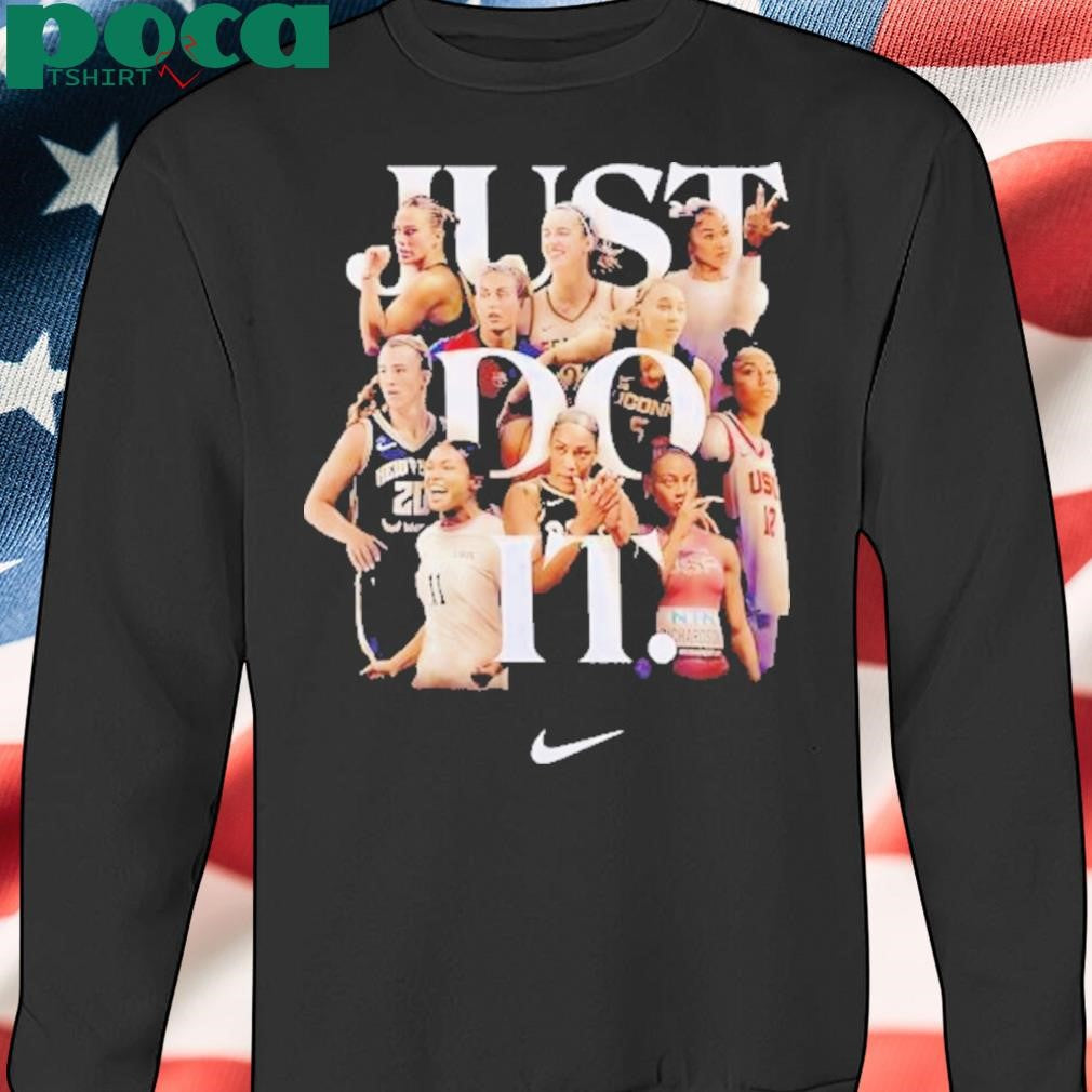 Just Do It Womens Basketball Teams Shirt Shirt