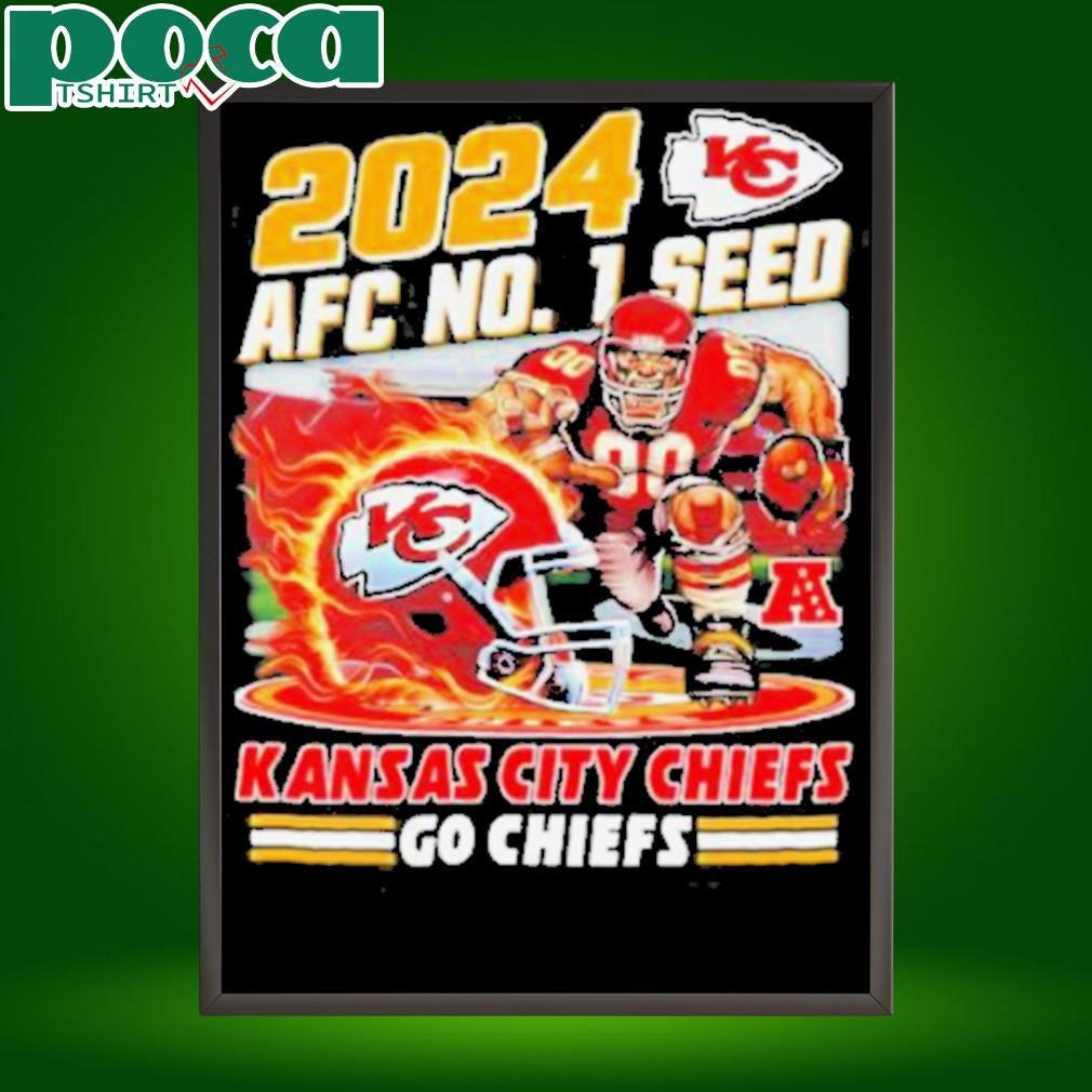 Kansas City Chiefs AFC no.1 seed go Chiefs 2024 shirt