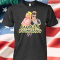 Karma’s A Boomerang Shirt