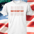 Kat Abughazaleh What If We Didn’t Suck Shirt