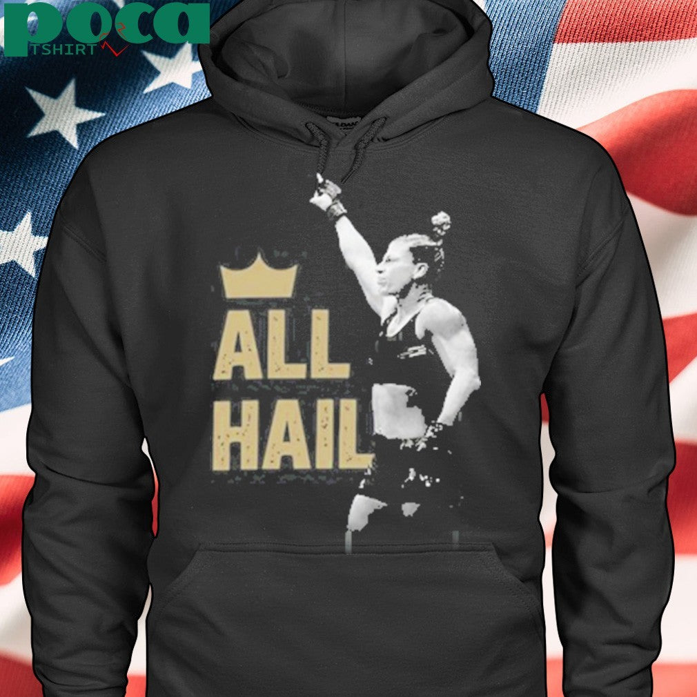 Kayla Harrison All Hail Shirt