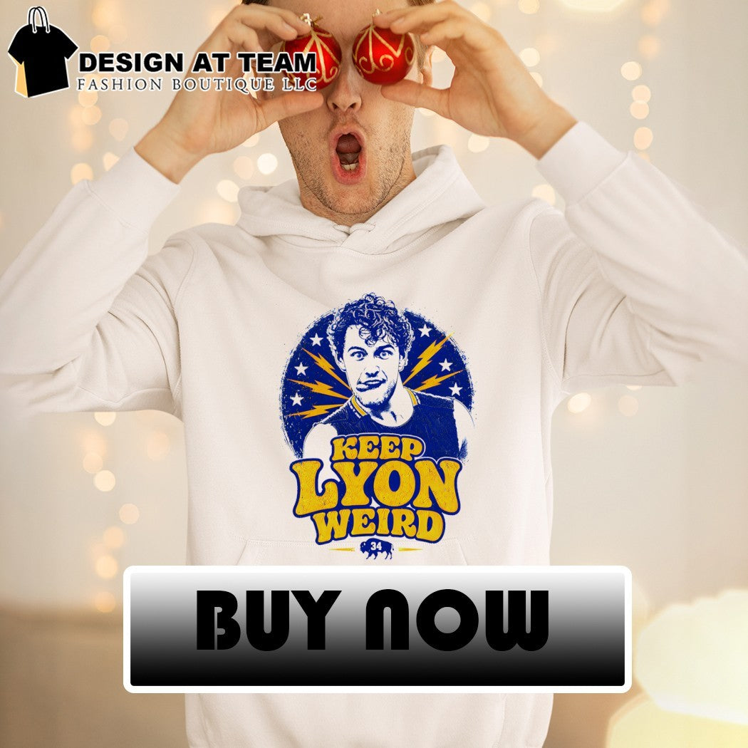 Keep Lyon Weird Alex Lyon Buffalo Sabres Hockey NHL 2026 shirt