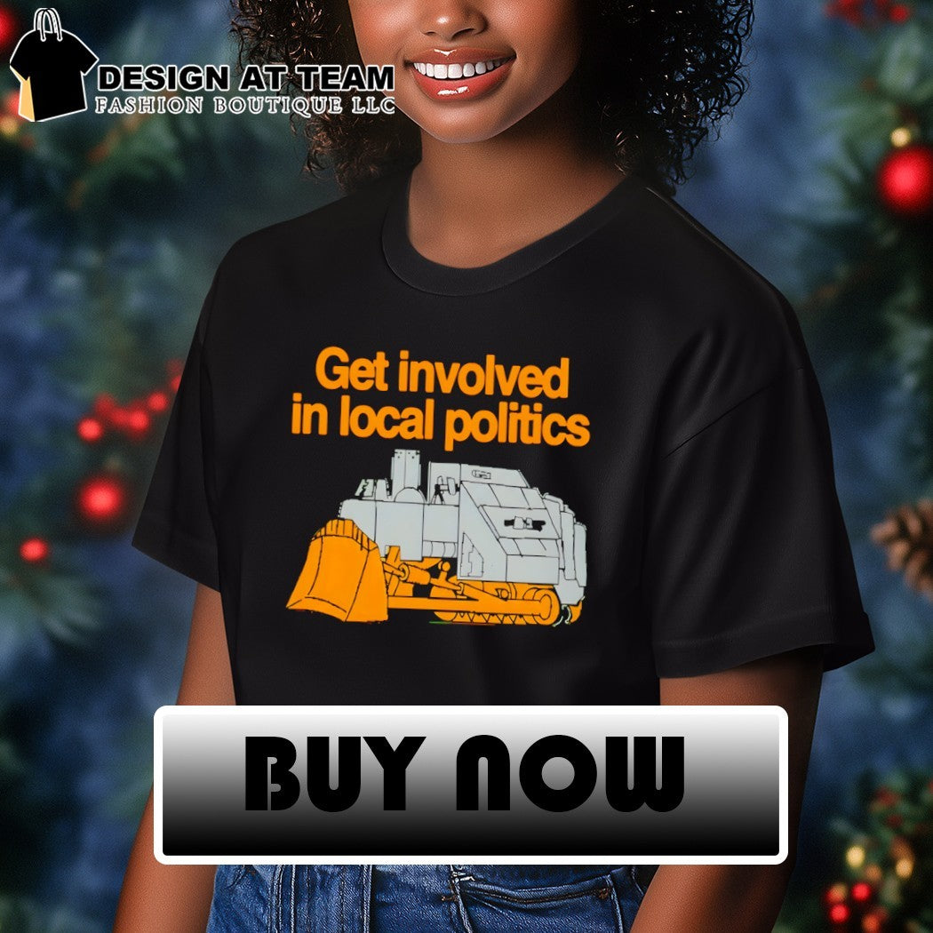 Killdozer get involved in local politics shirt
