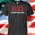 Kimlet Gordon Iud We Don’t Give A Fuck Shirt