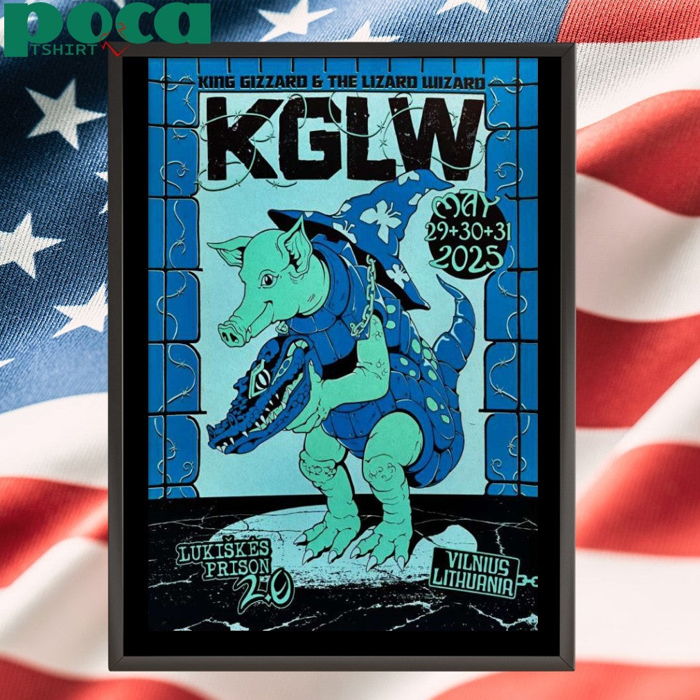 King Gizzard And The Lizard Wizard Lukiškės Prison 2.0 In Vilnius Lithuania May 29-31 2025 Poster Shirt