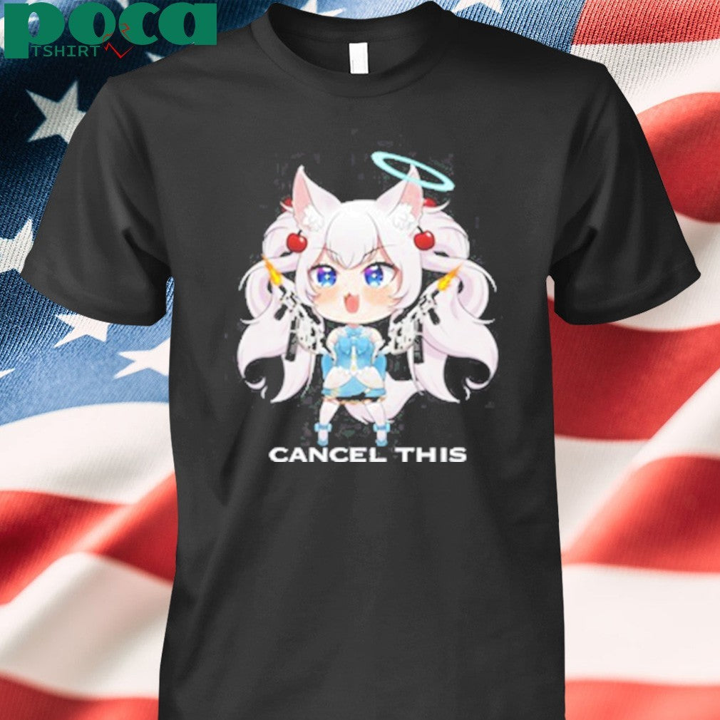 Kirsche Cancel This Shirt
