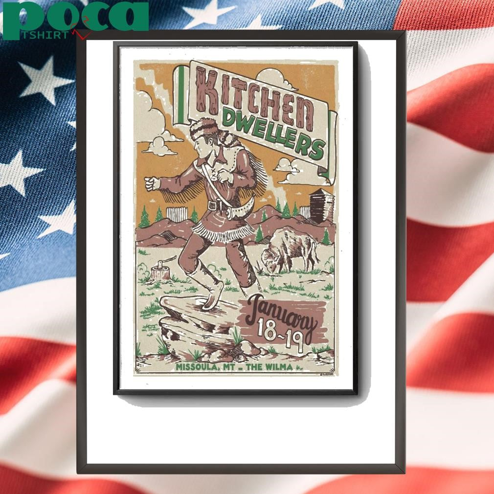 Kitchen Dwellers At The Wilma On Jan 18-19 2025 Poster shirt