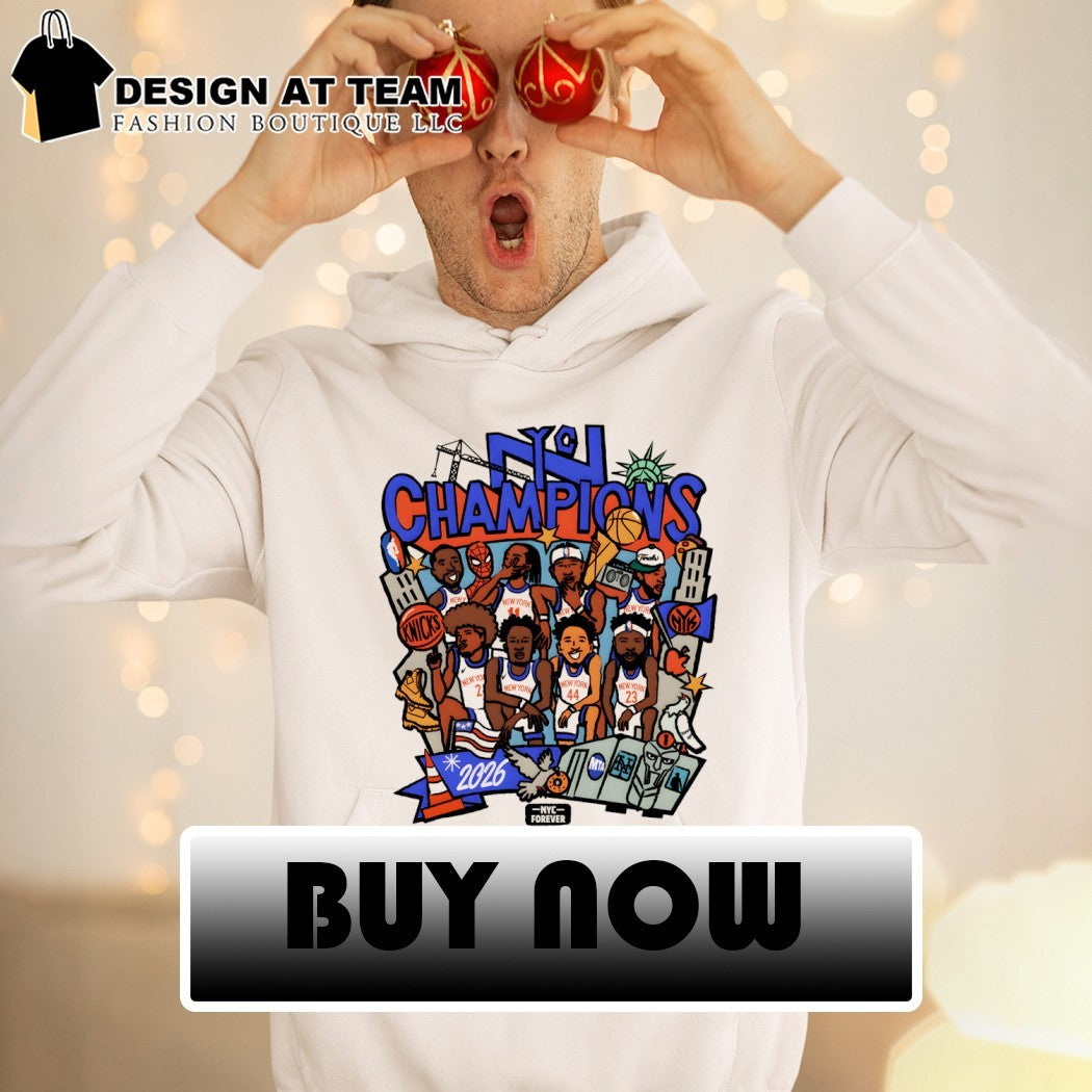 Knicks Big Team Basketball Players NYC Champions 2026 NYC Forever New York City logo shirt