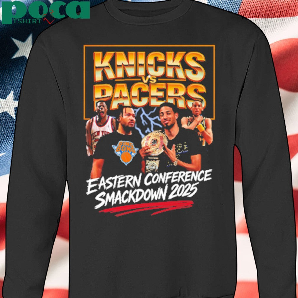 Knicks vs Pacers Eastern Conference Smackdown 2025 shirt