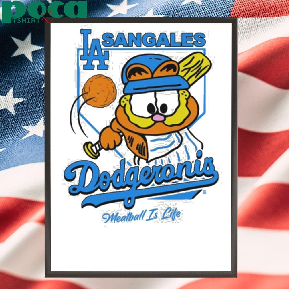 LA Sangales Dodgeronis Meatball Is Life Baseball Cartoon Graphic shirt