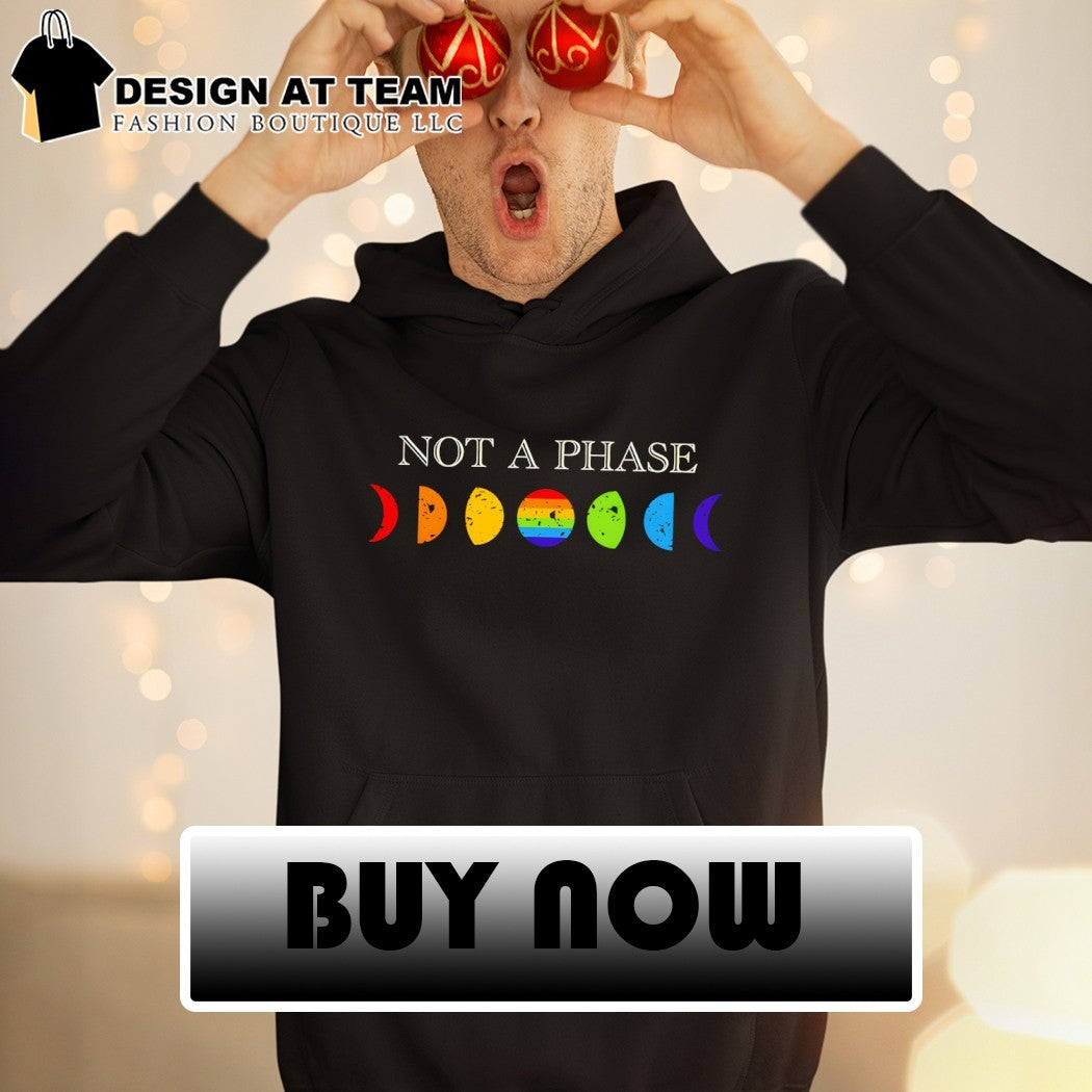 LGBT Pride Not a Phase Moon Cycle Pride Month shirt