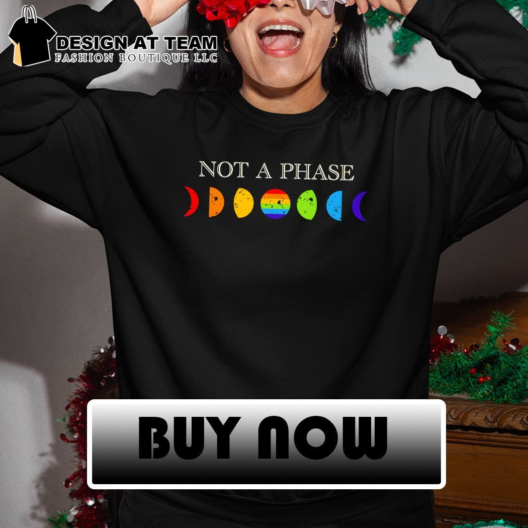 LGBT Pride Not a Phase Moon Cycle Pride Month shirt