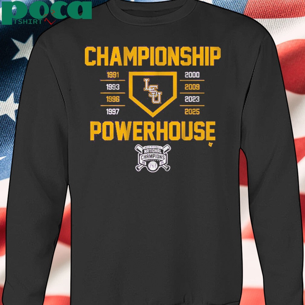 LSU Baseball Championship Powerhouse 2025 T-Shirt