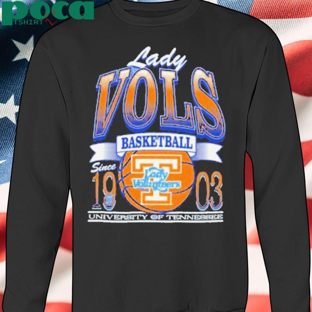 Lady Vol Basketball University Of Tennessee Since 1903 Shirt