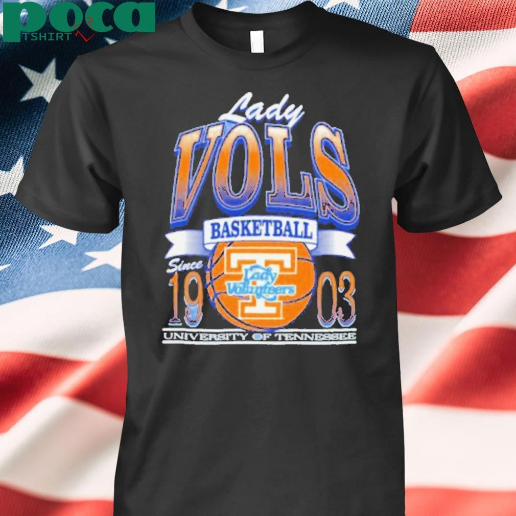 Lady Vol Basketball University Of Tennessee Since 1903 Shirt