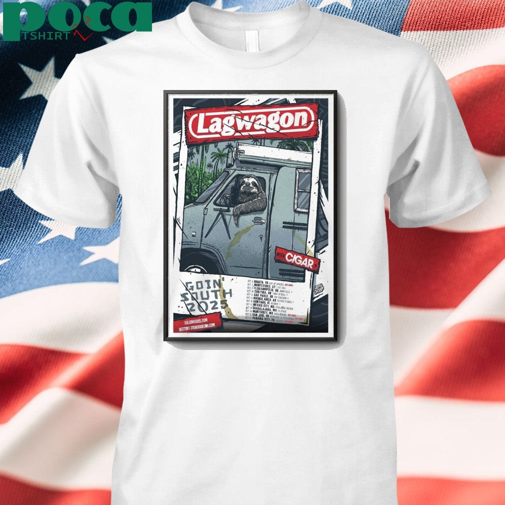 Lagwagon Goin’ South 2025 Tour Poster shirt