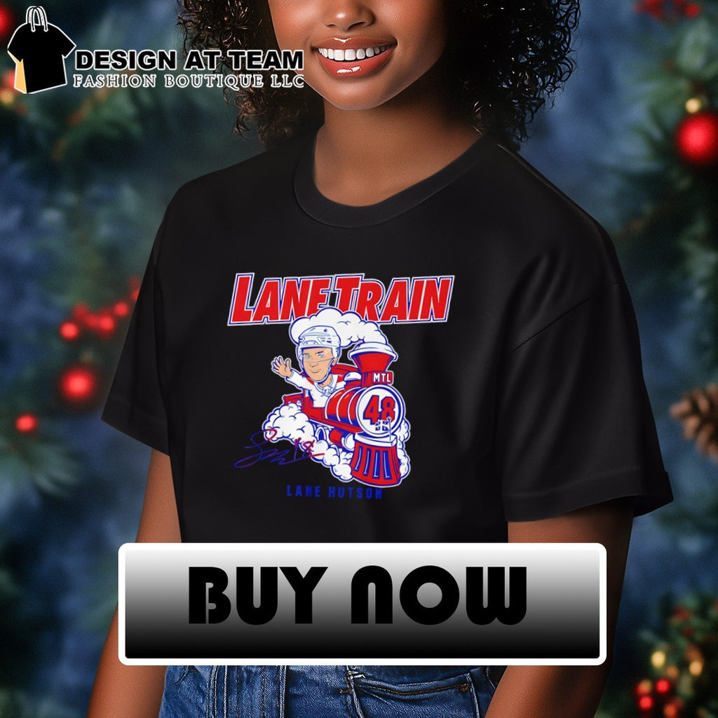 Lane Hutson Montreal Canadiens Hockey Lane Train signature shirt