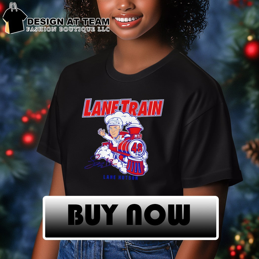 Lane Hutson Montreal Canadiens Hockey Lane Train signature shirt