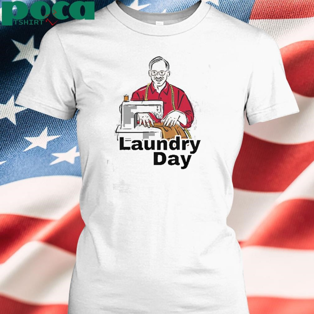 Laundry Day Tailor New shirt