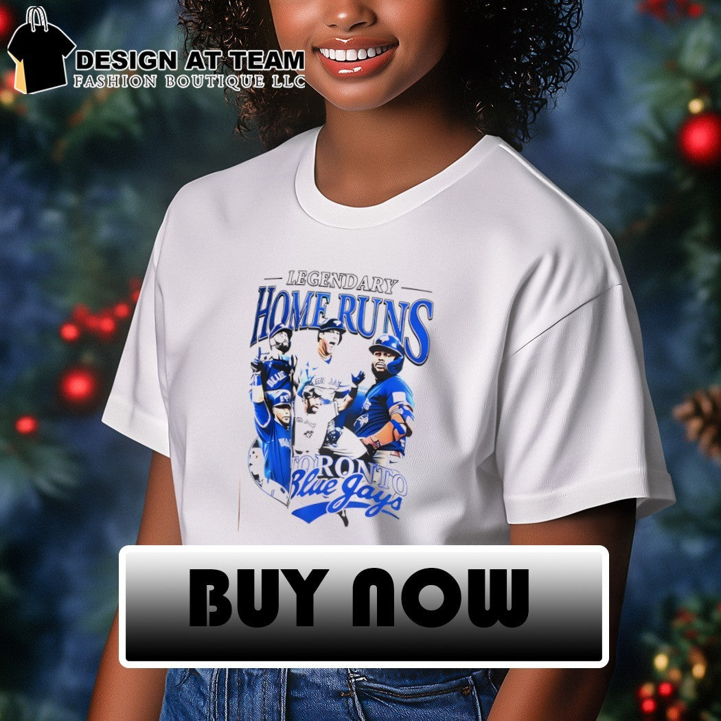 Legendary Home Runs Toronto Blue Jays Baseball MLB Players 2026 shirt