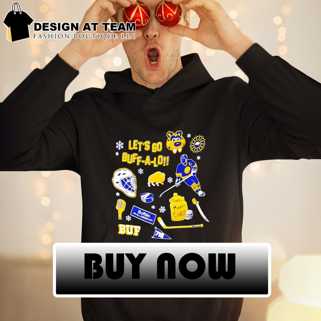 Let’s go Buff-a-lo mama’s cookies Buffalo Sabres Hockey NHL 2026 shirt