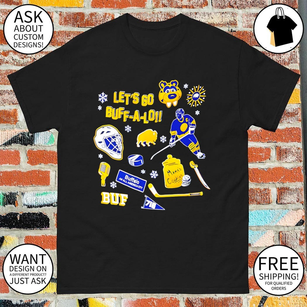 Let’s go Buff-a-lo mama’s cookies Buffalo Sabres Hockey NHL 2026 shirt