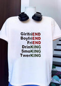 Life Lessons Relationship Drinking Smoking Twerking Typography Graphic T-Shirt
