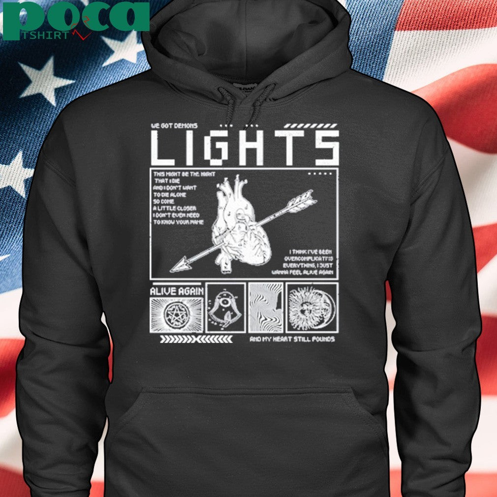 Lights Alive Again Lyrics We Got Demons T-Shirt