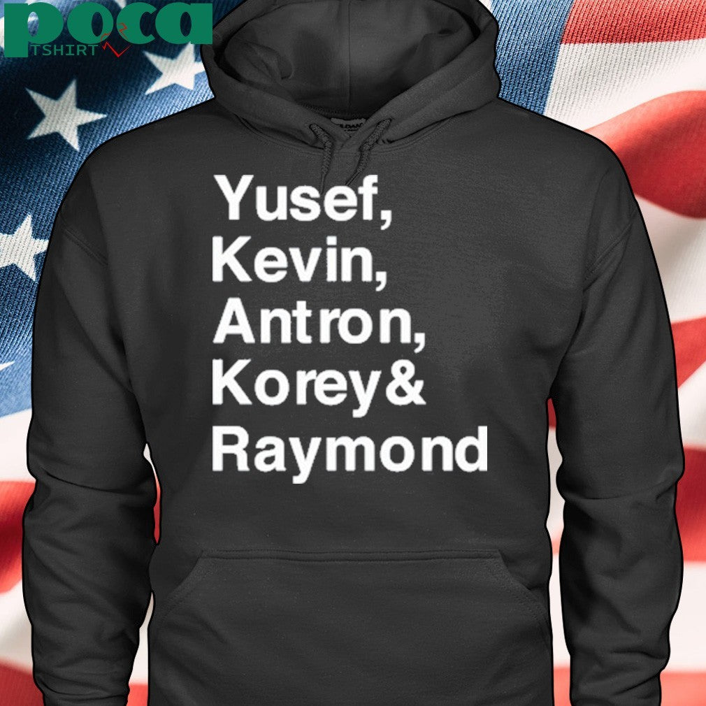 Limited Yusef Kevin Antron Korey & Raymond T-Shirt
