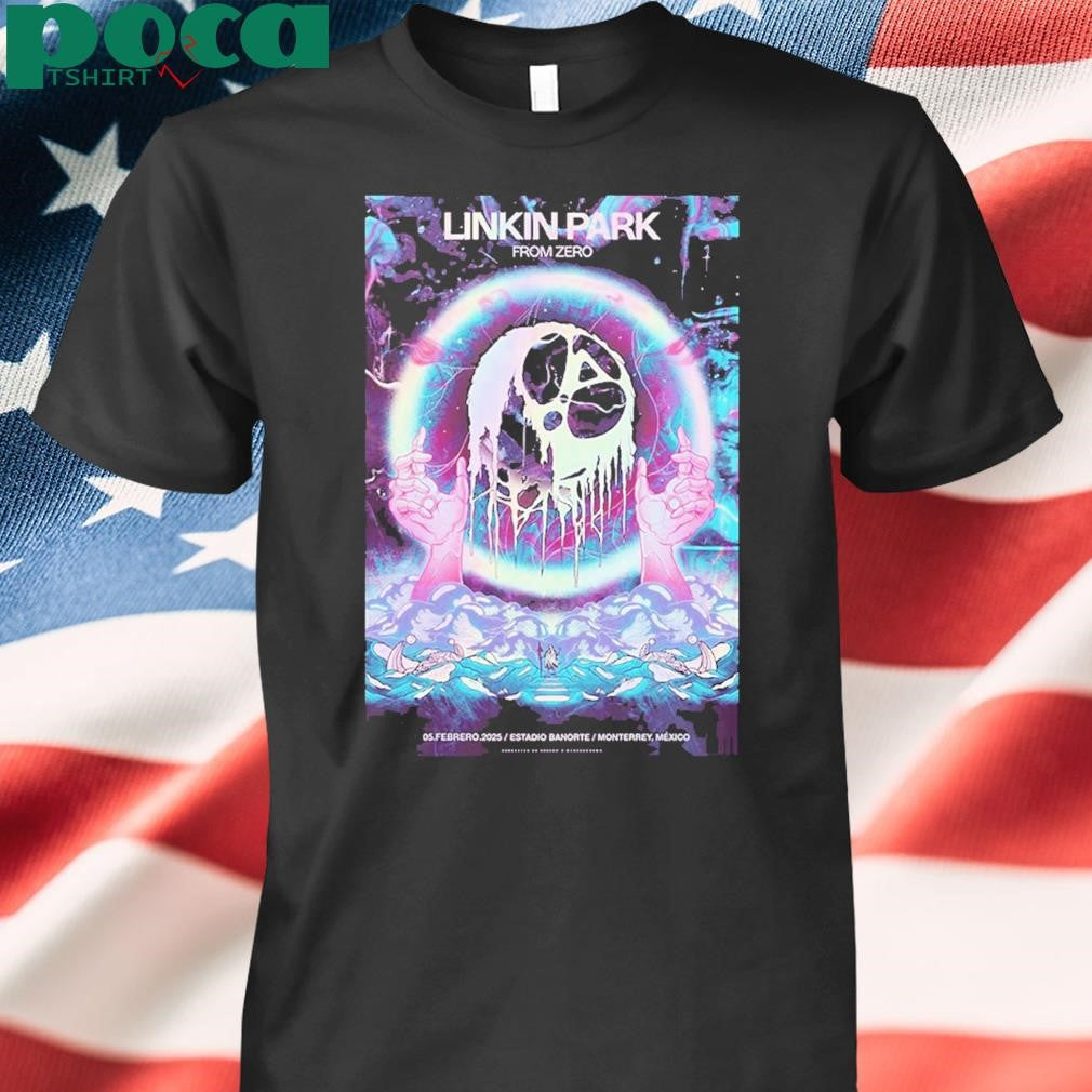 Linkin Park From Zero World Tour 2025 5th Febrero Estadio Banorte Monterrey Mexico shirt