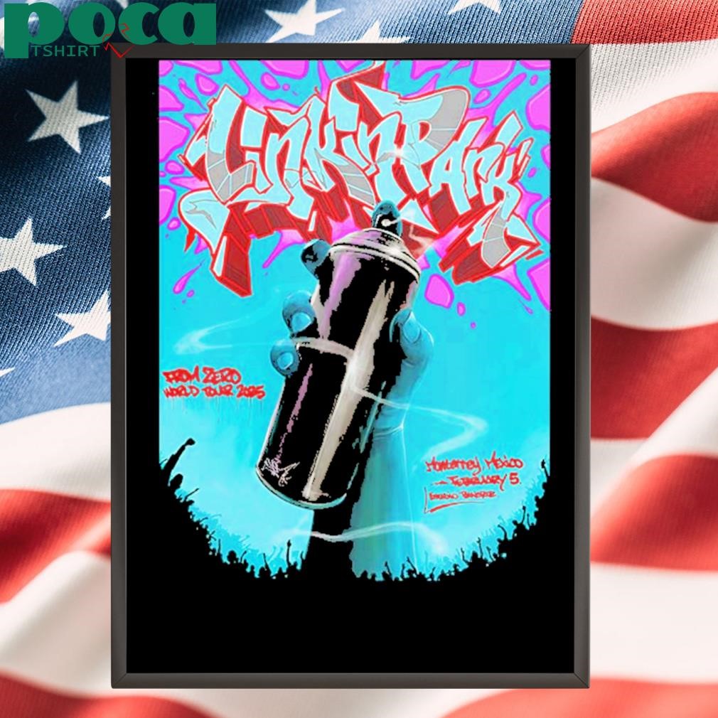 Linkin Park From Zero World Tour 2025 Poster For Estadio Banorte In Monterrey Mexico On February 5th 2025 shirt
