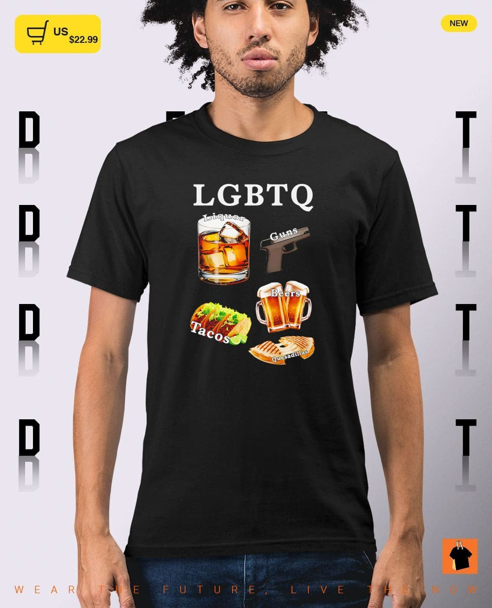 Liquor guns beers tacos quesadillas LGBTQ shirt