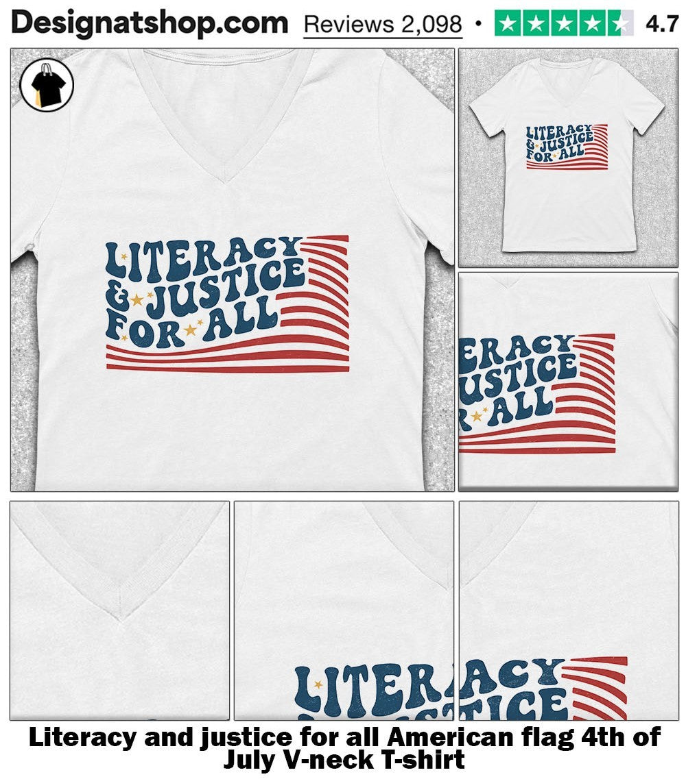 Literacy and justice for all American flag 4th of July shirt