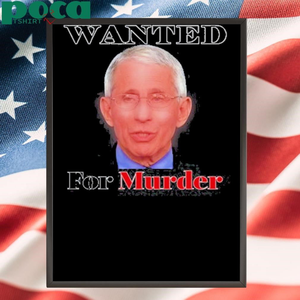 Liz Churchill Wearing Dr. Fauci Wanted For Murder Tee Shirt