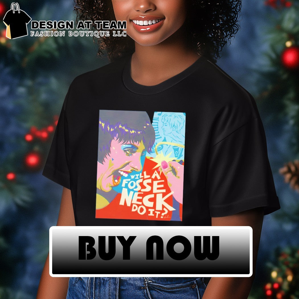 Liza Minnelli will a fosse neck do it shirt