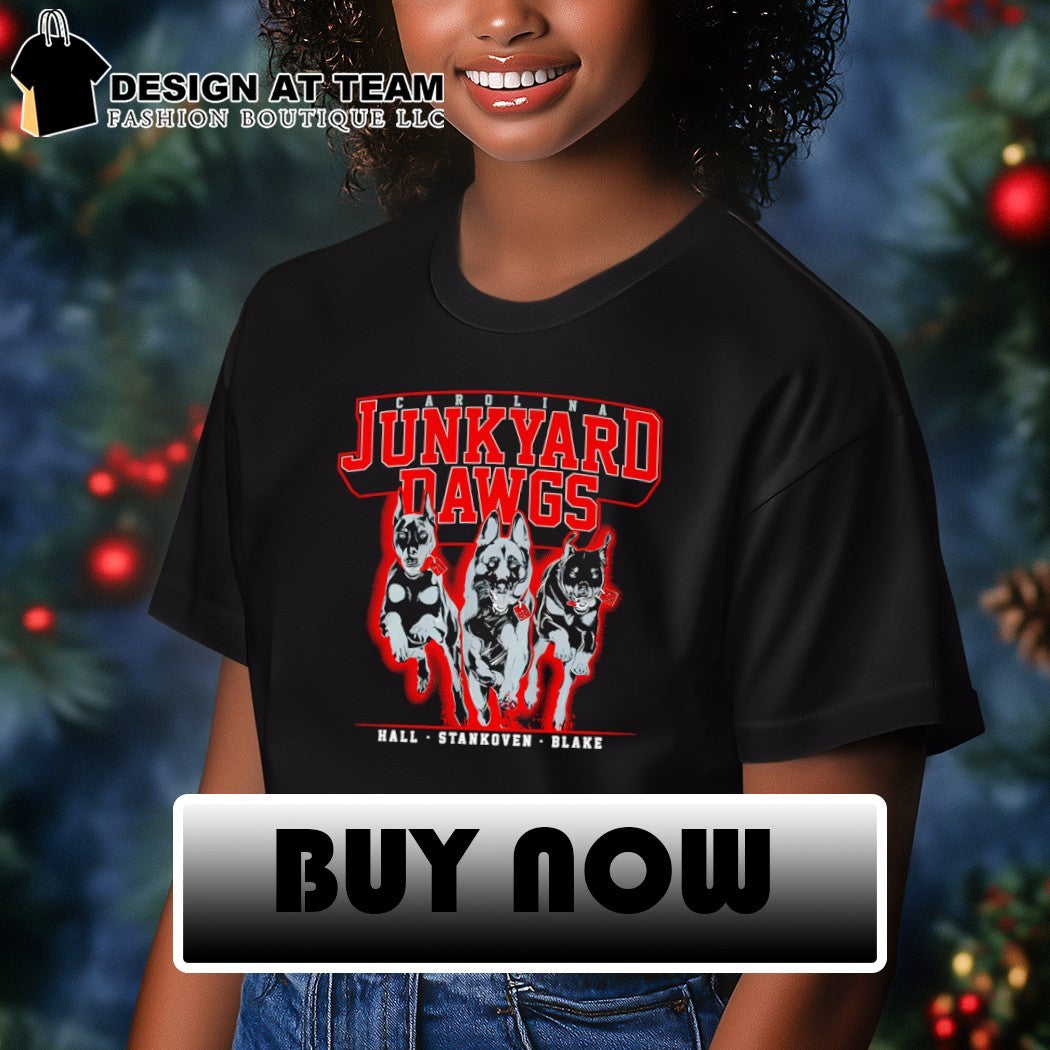 Logan Stankoven Taylor Hall Jackson Blake Junkyard Dawgs Carolina Hurricanes Hockey 2026 shirt