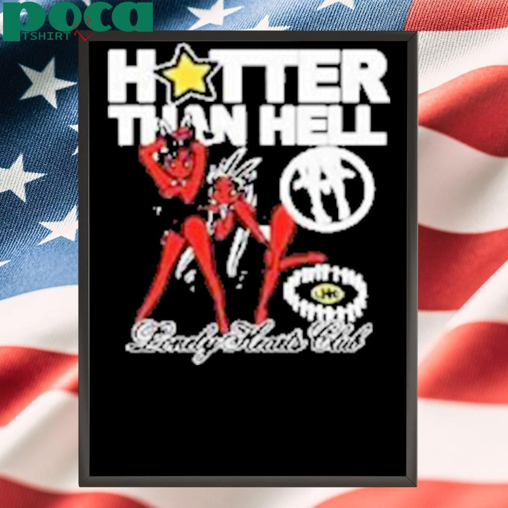 Lonely Hearts Club Hotter Than Hell Sinners Shirt