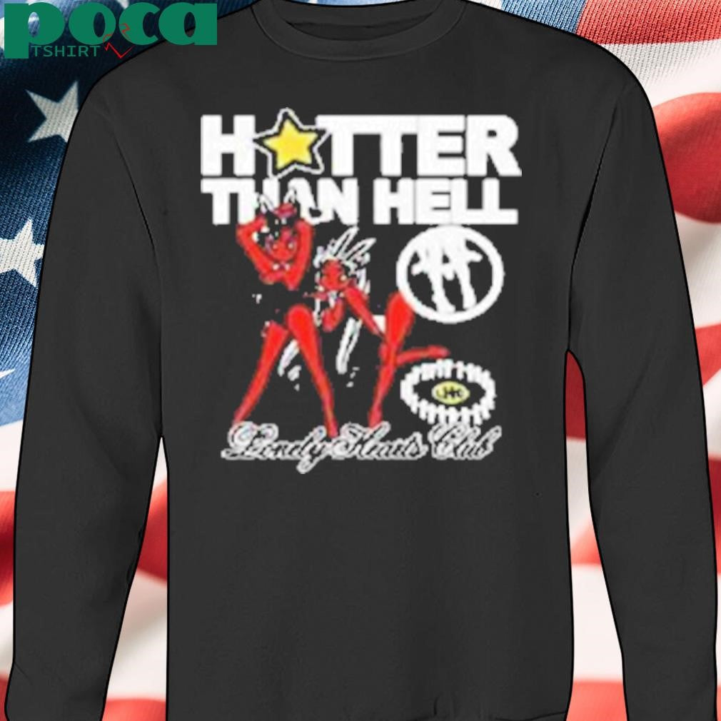 Lonely Hearts Club Hotter Than Hell Sinners Shirt
