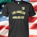 Los Angeles Abolish Ice shirt