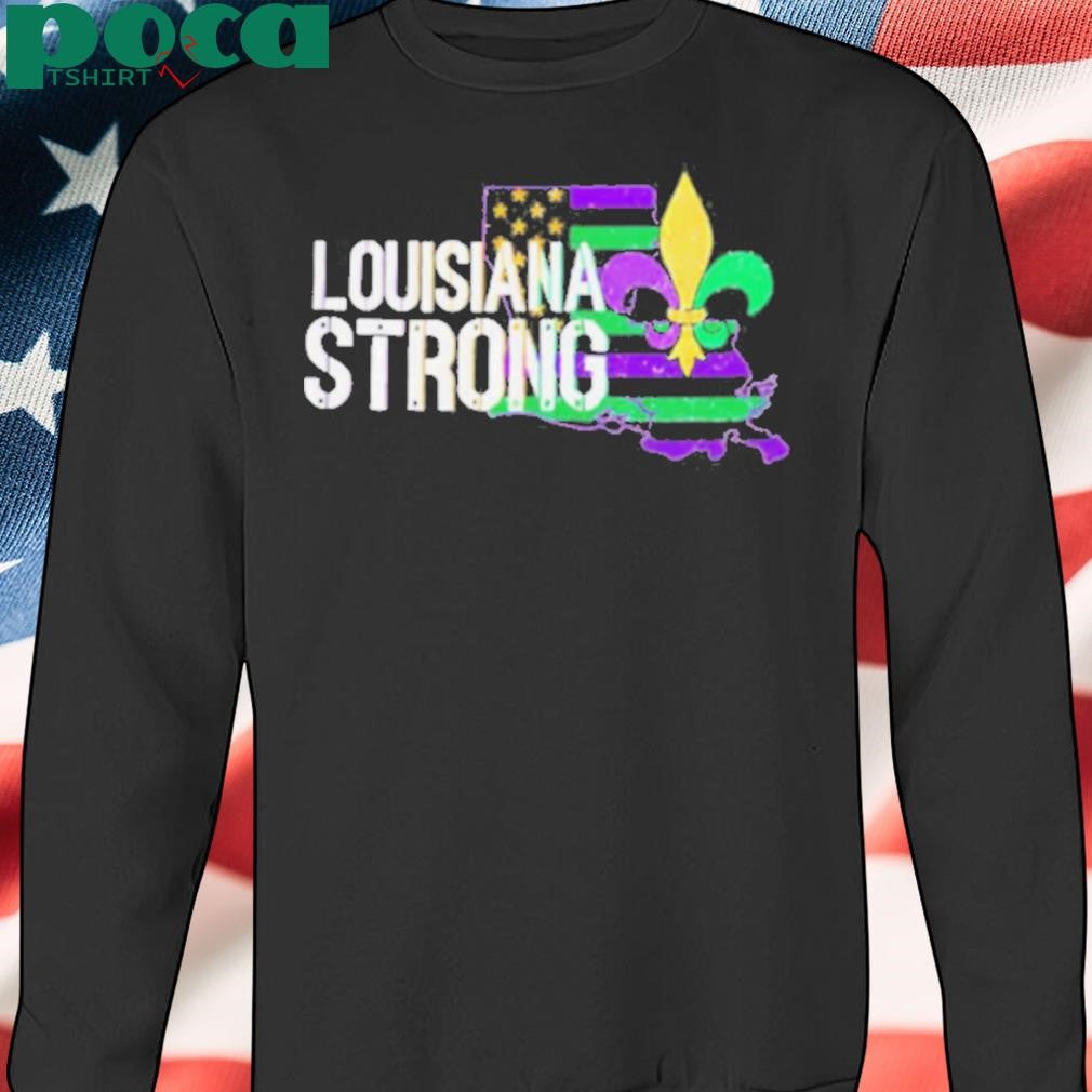 Louisiana Strong Fleur De Lis shirt