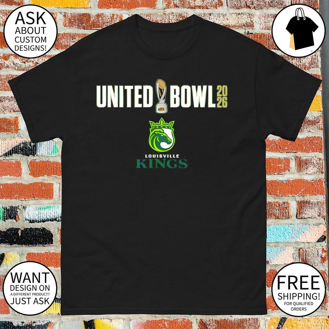 Louisville Kings United Bowl Bound Football 2026 shirt