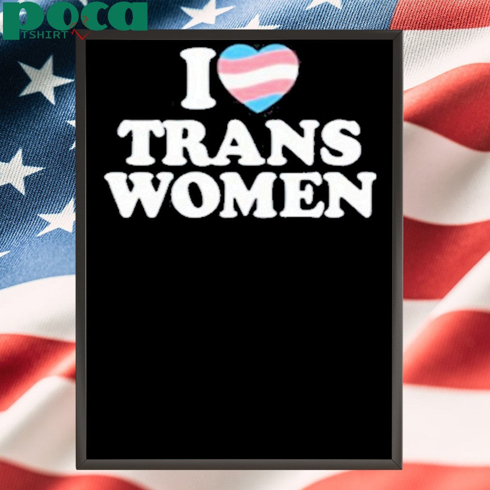 Lozzafox I Love Trans Women Shirt