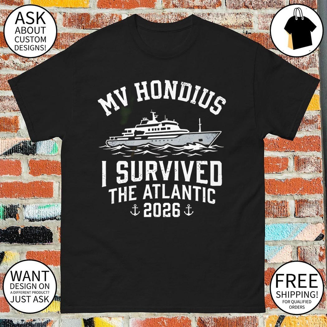 MV Hondius Survivor I Survived the Atlantic 2026 shirt