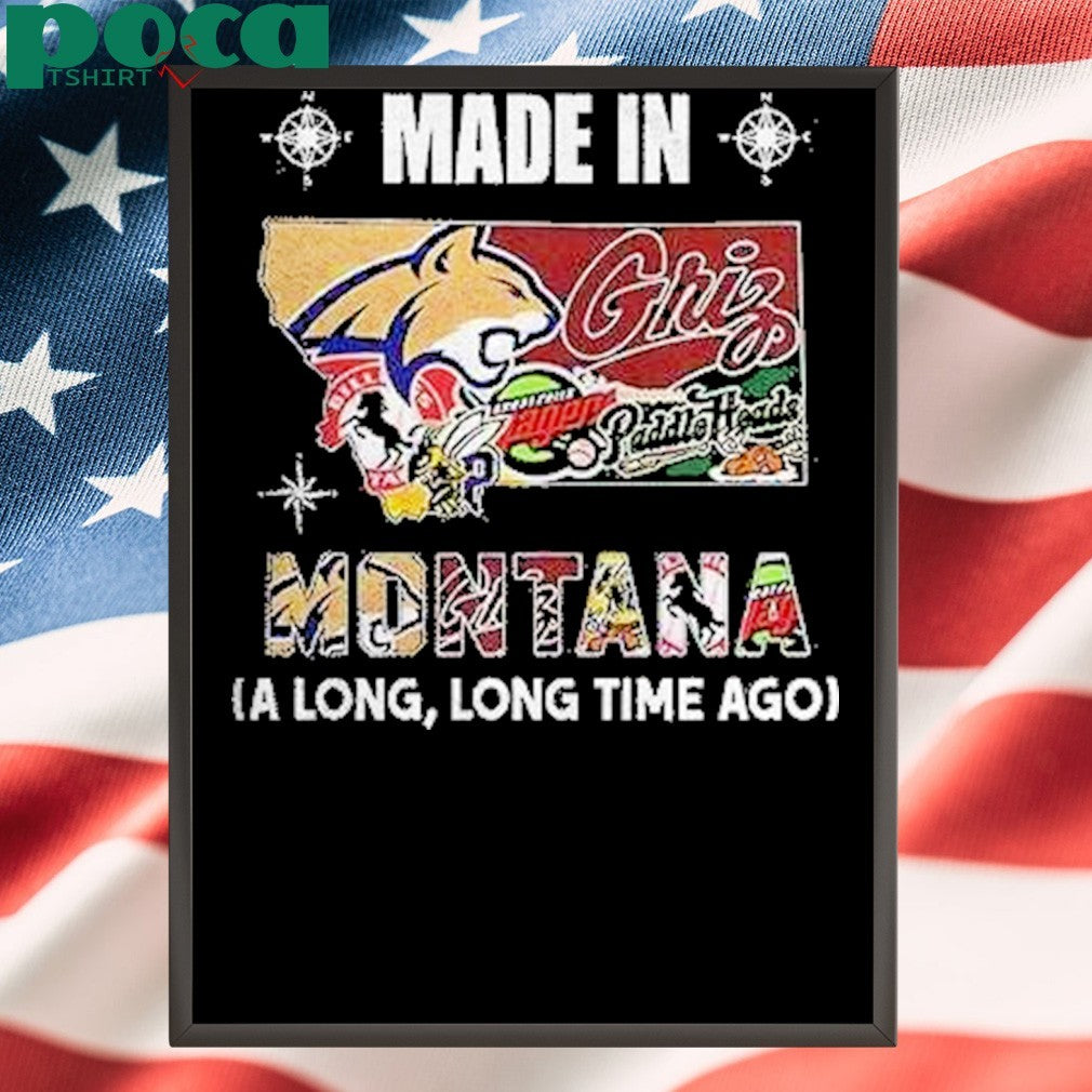 Made In Montana Sports Team A Long Long Time Ago Map Logo Shirt