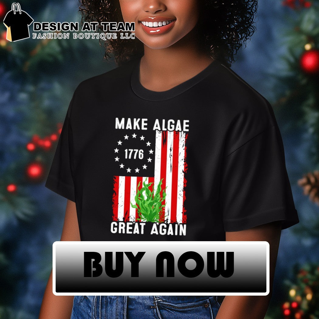 Make It Great Again Team Algae USA Patriotic flag shirt