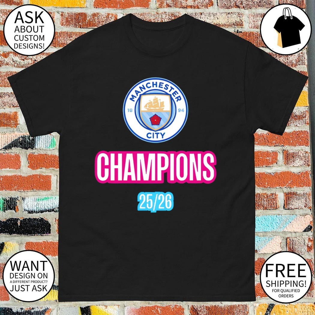 Manchester City Football Club 1894 Champions 25 26 logo shirt